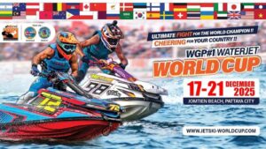 พัทยา, จัดงาน, Waterjet World Jet Ski Cup 2025, ธันวาคม, ส่งเสริม, การท่องเที่ยวโลก